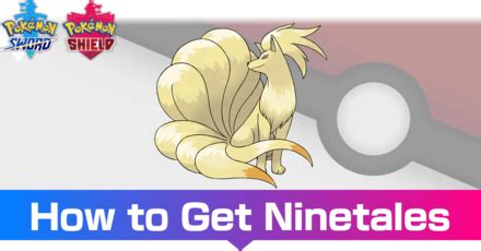 Ninetales Location, Learnset, and Evolution .